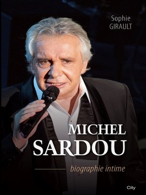 cover image of Michel Sardou biographie intime